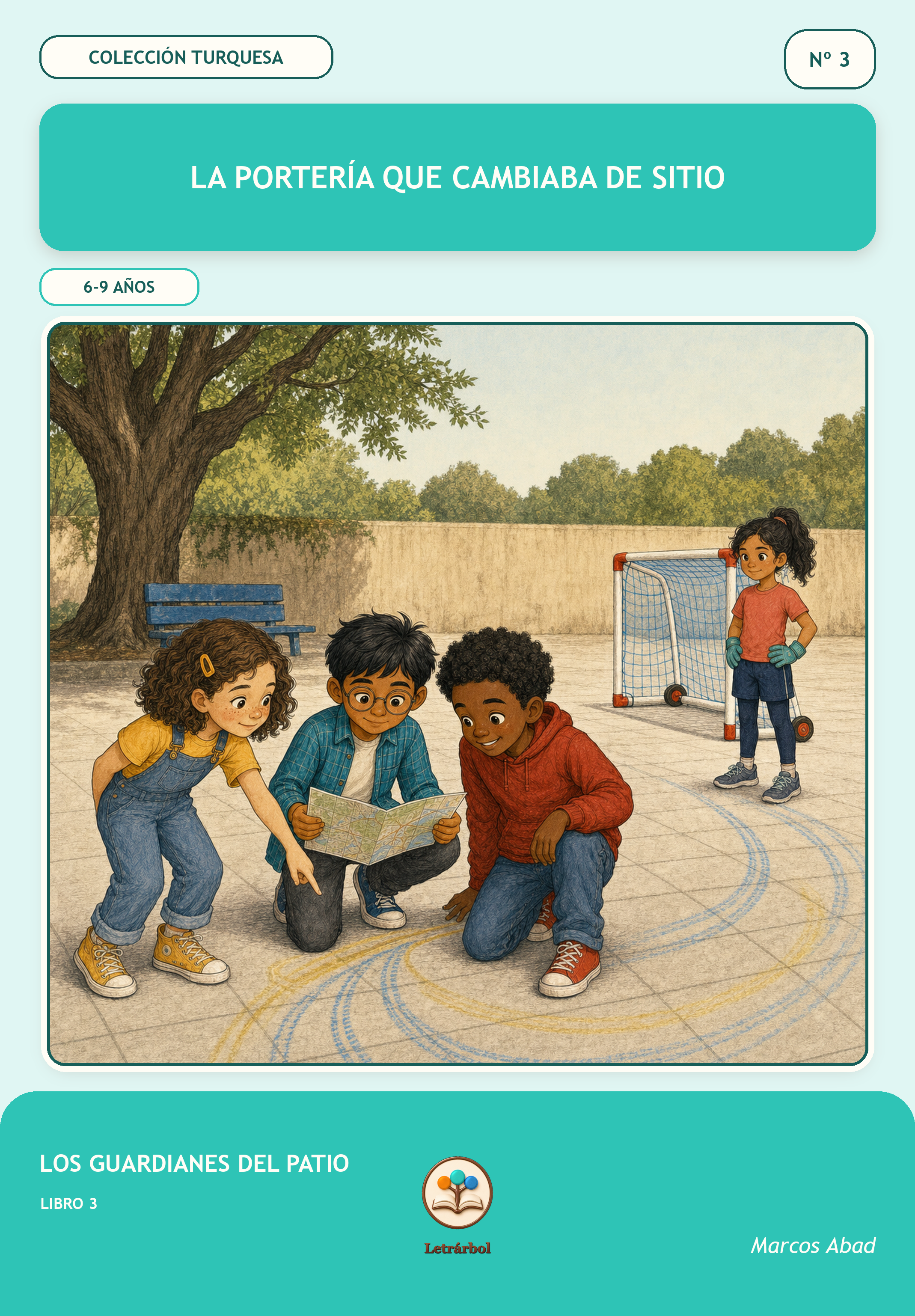 Portada de La portería que cambiaba de sitio